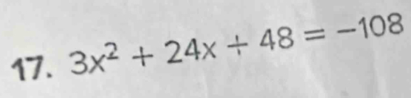 3x^2+24x/ 48=-108