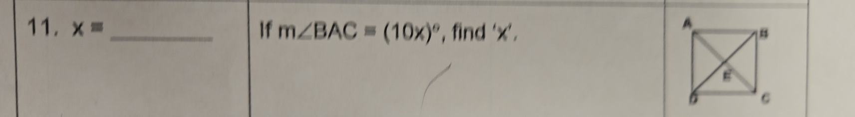 x= _ If m∠ BAC=(10x)^circ  , find ‘ x ’ .