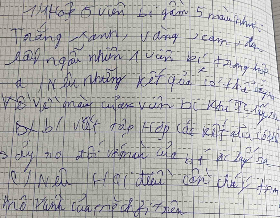 TH0p o vn 4e gam 5 mai Mm 
Thang Samn, rang ,cam, i 
gāungáu whun nuàn bú ring hop 
aKfurhàng xèn qān othǔ 
revognaw cular yun bc uhgc 
b/vet tàp Hào (à knfqtia (o 
2----- 
(sne (gidea cān chó) fou 
mǒ runh canrnechBbén