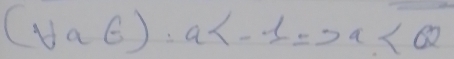 (forall a-6)· a <0</tex>