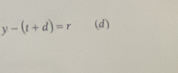 y-(t+d)=r (d)