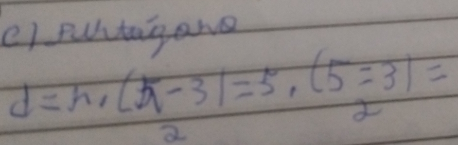 () pultagane
d=n· (5-3)=5· (5-3)=