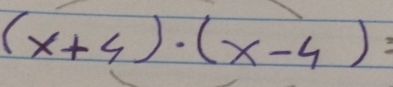 (x+4)· (x-4)=