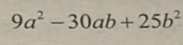 9a^2-30ab+25b^2