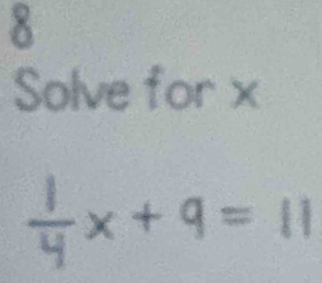 Solve for x

L、 
I