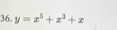 y=x^5+x^3+x