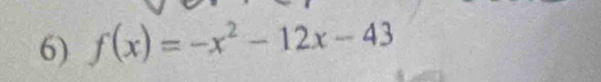 f(x)=-x^2-12x-43