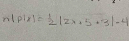 n(plx)= 1/2 (2x+5+3)-4