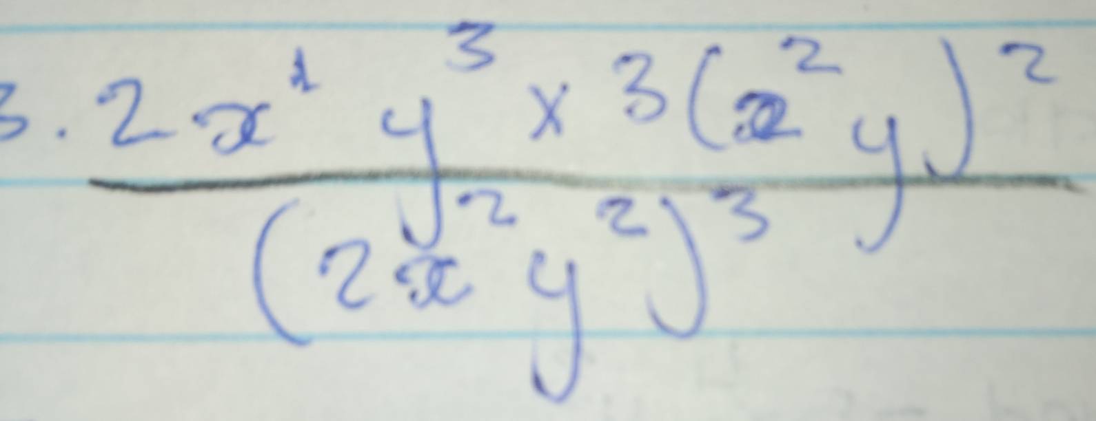 frac 2x^2y^3* 3(2^2y)^2(2xy^2)^3