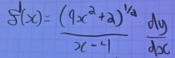 delta '(x)=frac (9x^2+2)^1/2x-4 dy/dx 