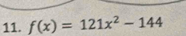 f(x)=121x^2-144