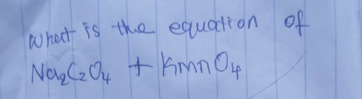 what is the equation of
Na_2C_2O_4+KMnO_4