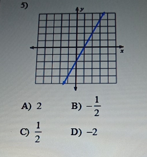 A) 2 B) - 1/2 
C)  1/2  D) -2