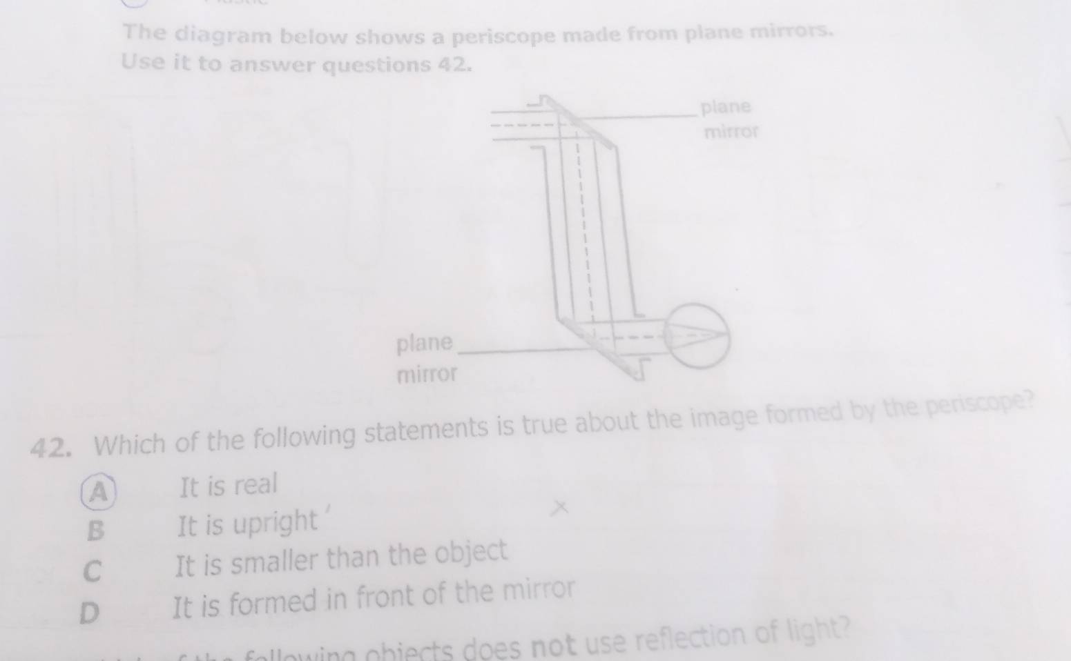 Solved: The diagram below shows a periscope made from plane mirrors ...