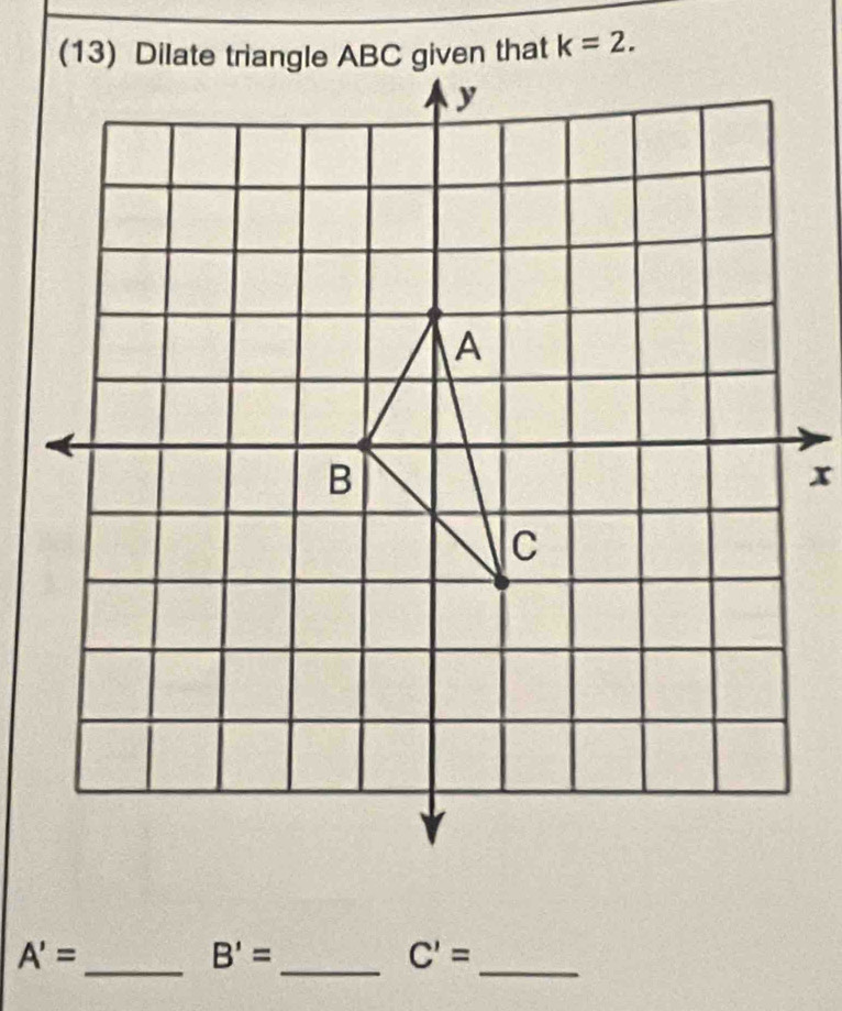 A'=
_
B'=
__ C'=