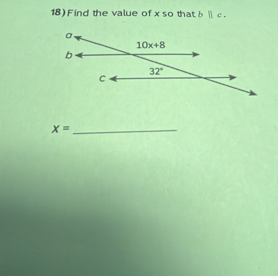 Find the value of x so that b||c.
_ X=