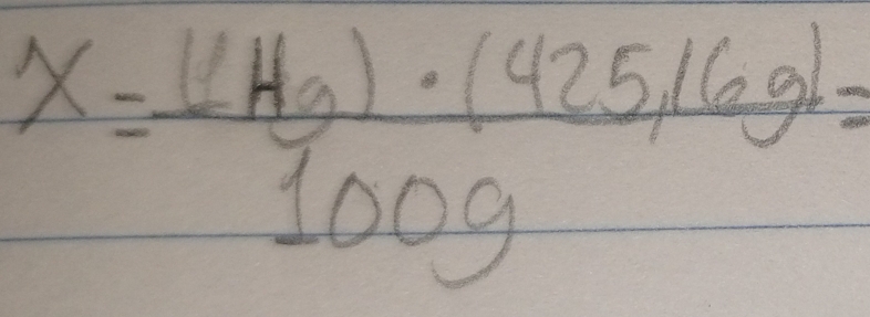 x= (11Hg)· (425/6g))/100g =