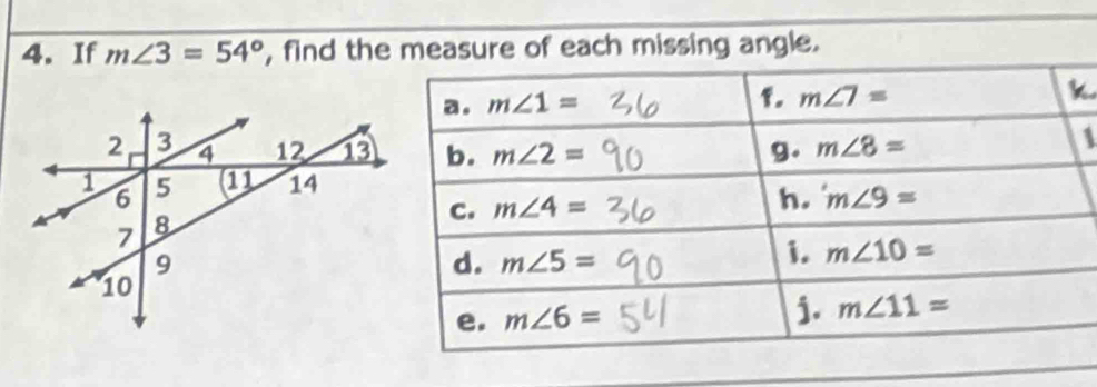 If m∠ 3=54° , find th each missing angle.
1