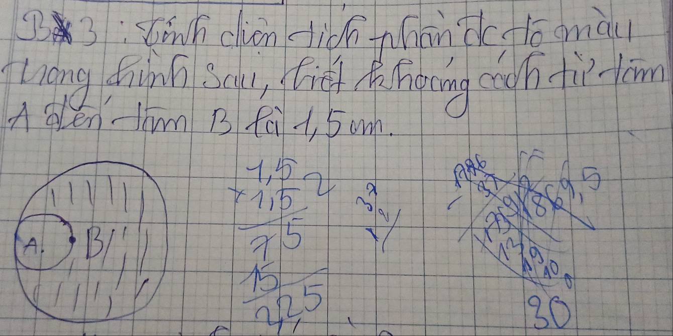 93: tinh clian lion tnhin tcfoomàu 
tháng dhiifip f h hging cooh firtom 
A glén-Jim B fài +, 5 own. 
1 
A. B) 
beginarrayr 62 * 15 hline 1000 -100 hline 30100000 hline 0000endarray  3^xy/y^2 
30