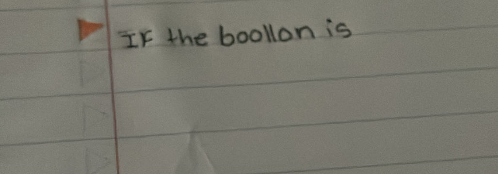 If the boollon is