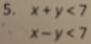 x+y<7</tex>
x-y<7</tex>