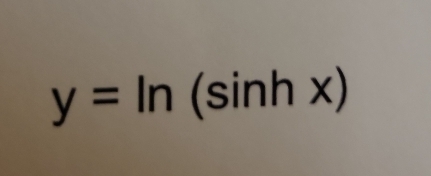 y=ln (sin hx)