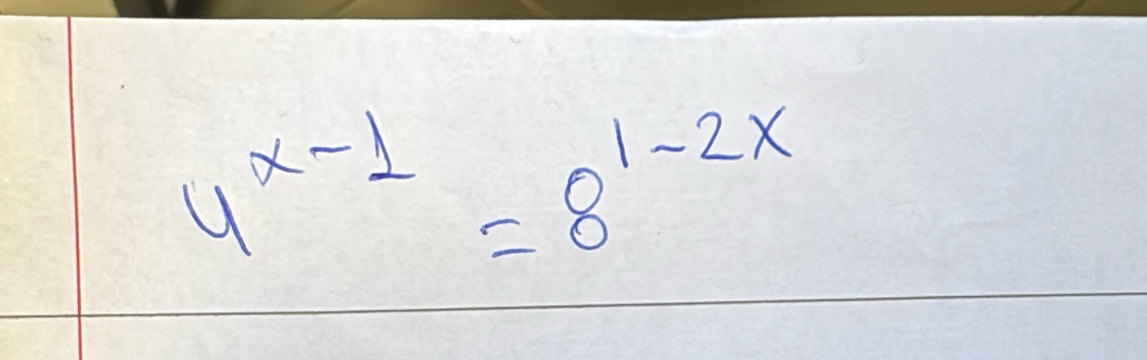 4^(x-1)=8^(1-2x)