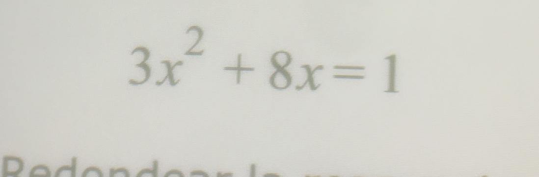 3x^2+8x=1