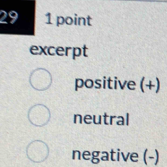 29 1 point
excerpt
positive (+)
neutral
negative (-)