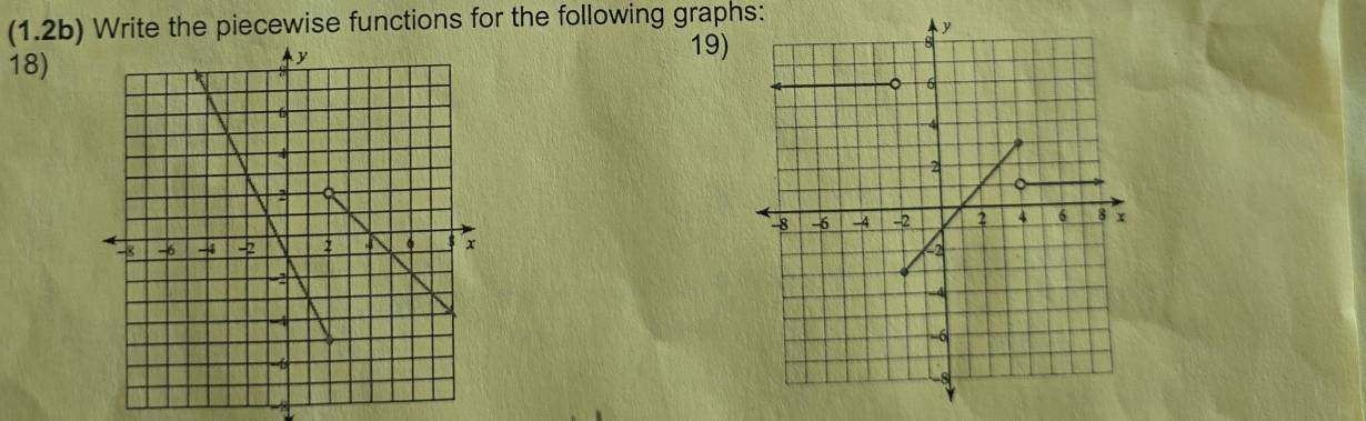 (1.2b) Write the piecewise functions for the following graphs: 
18) 
19)