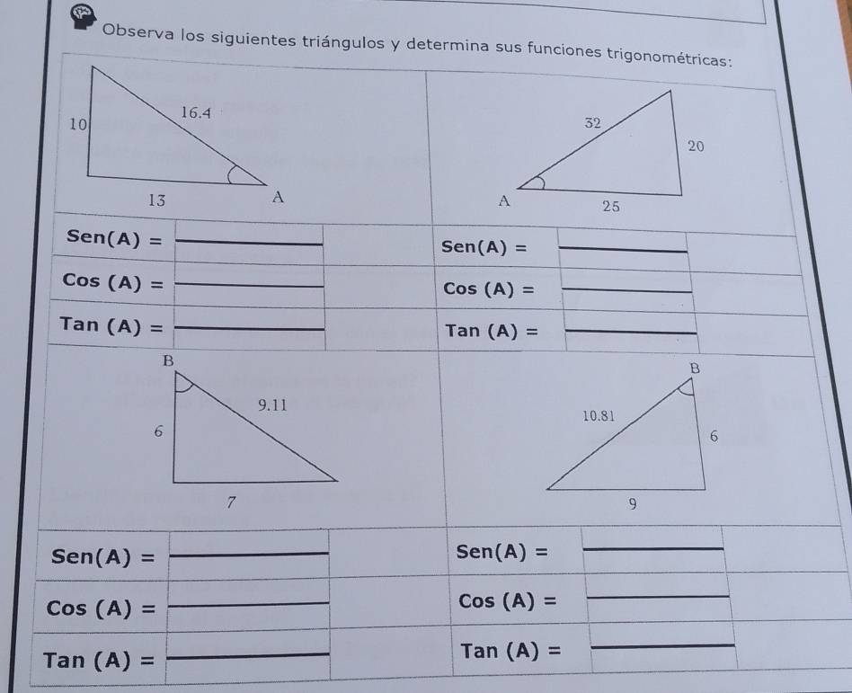 Observa los siguientes triángulos y d
Tan(A)=
_