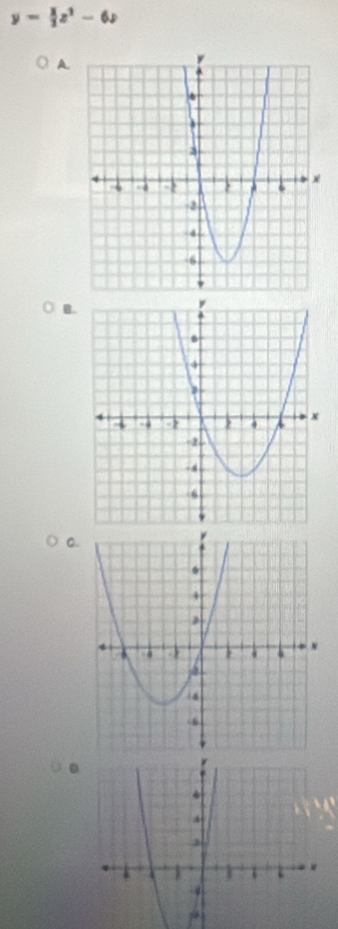 y= 1/2 z^2-6z
A.
B.
0.