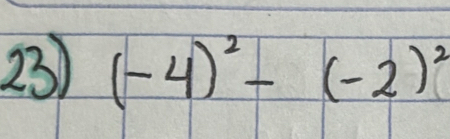 (-4)^2-(-2)^2