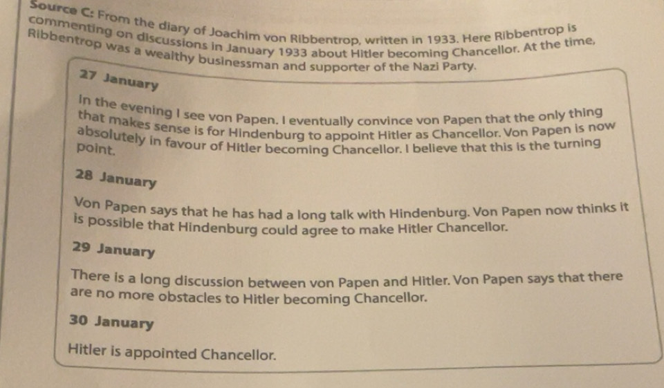 Solved: Source C: From the diary of Joachim von Ribbentrop, written in ...