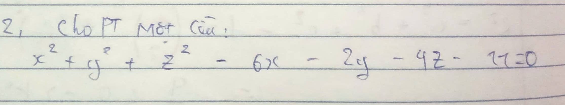 2, chopT Mer (iū.
x^2+y^2+z^2-6x-2y-4z-27=0