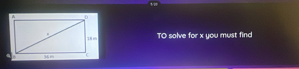 5/20 
TO solve for x you must find