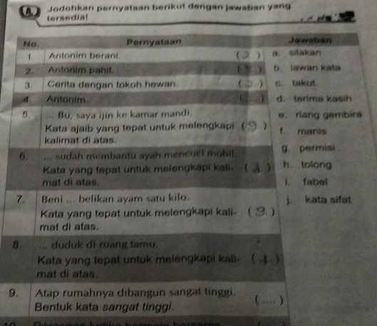 Jodohkan pernyataan berikut dengan jawaban yang
4 tersedial 
a
8
9