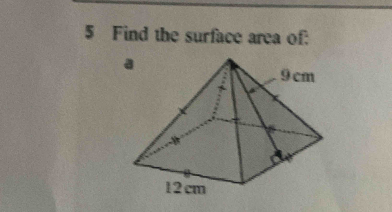 Find the surface area of: