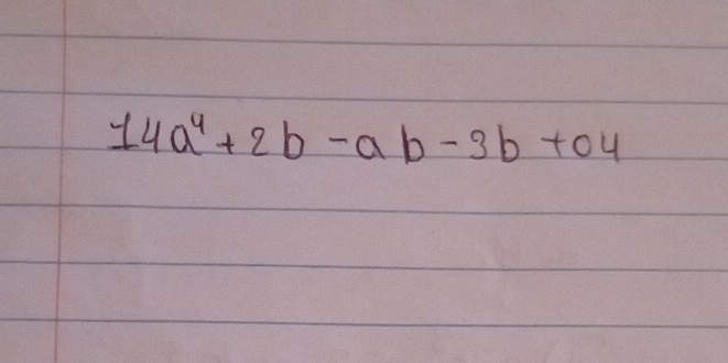 14a^4+2b-ab-3b+04