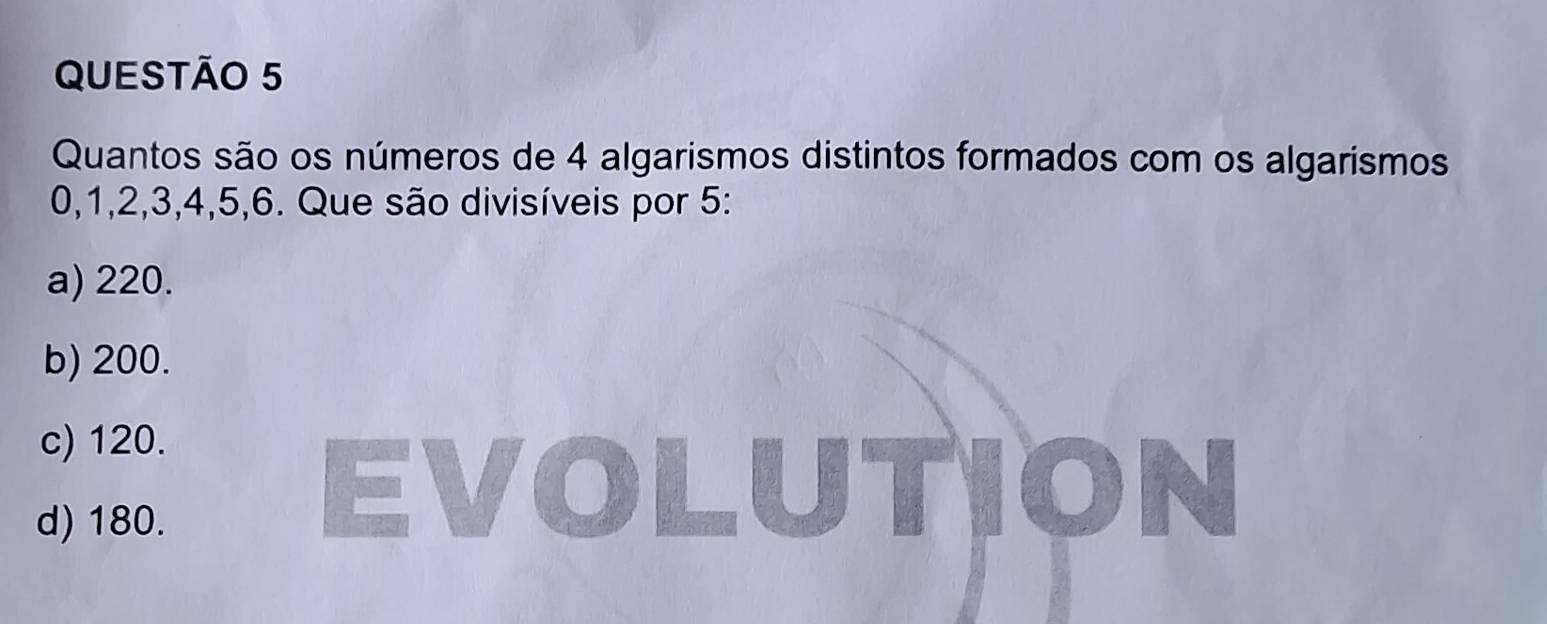 Resolvido:Quantos são os números de 4 algarismos distintos formados com ...