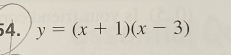 y=(x+1)(x-3)