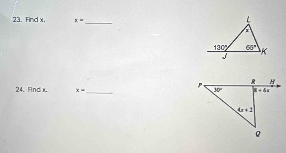 Find x. x= _
24. Find x. x= _