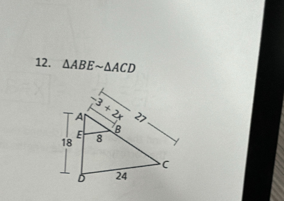 △ ABEsim △ ACD