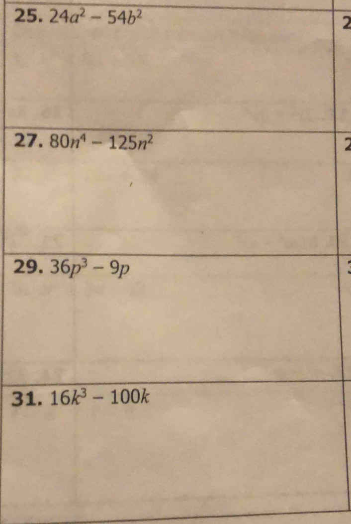 24a^2-54b^2
2
2  
2
3