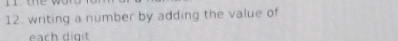 ithe 
12. writing a number by adding the value of