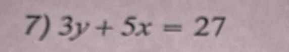 3y+5x=27