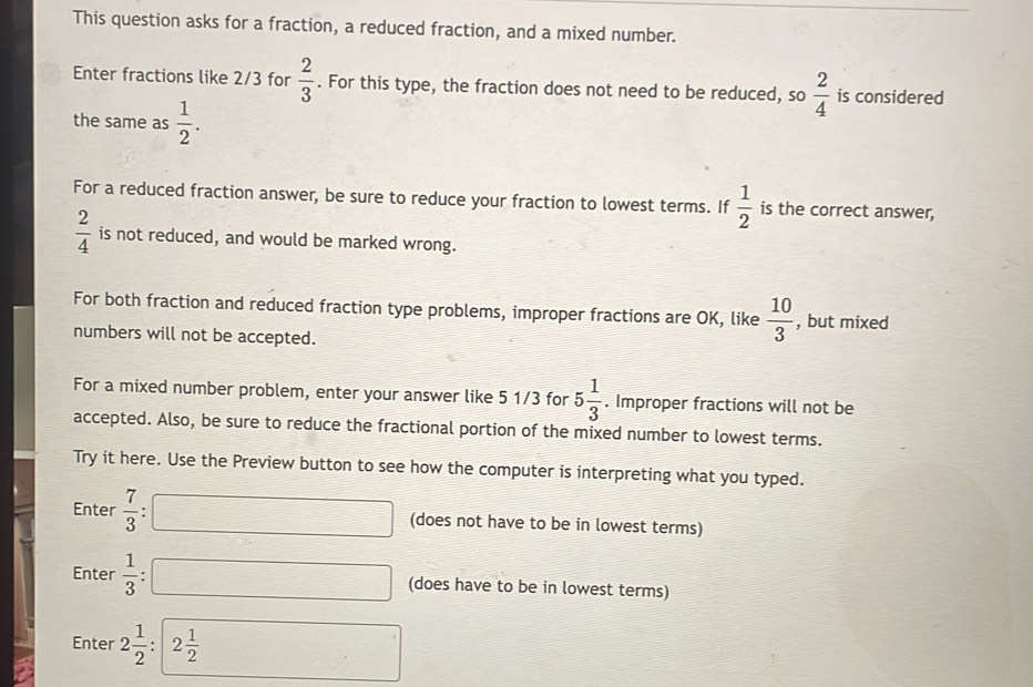 Solved: This question asks for a fraction, a reduced fraction, and a ...