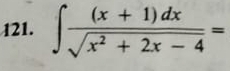 ∈t  ((x+1)dx)/sqrt(x^2+2x-4) =