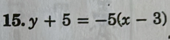 y+5=-5(x-3)