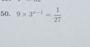 9* 3^(x-1)= 1/27 